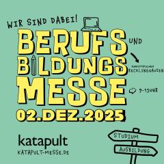 Ein Flyer zur Berufs und Bildungsmesse katapult am 02.Dezember.2025 im Ruhrfestspielhaus Recklinghausen